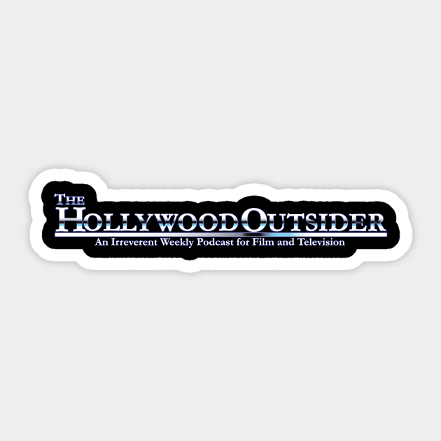 The Hollywood Outsider Sticker by TheHollywoodOutsider